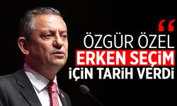 Özgür Özel erken seçim için tarih!