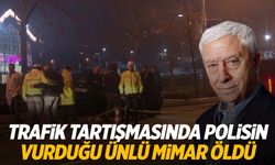 Polisin vurduğu ünlü mimar hayatını kaybetti