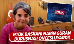 RTÜK’ten ‘Narin Güran’ uyarısı