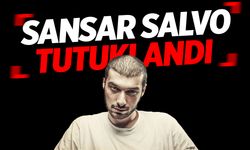 Sansar Salvo tutuklandı