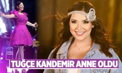 Şarkıcı Tuğçe Kandemir’in mutlu günü: Anne oldu