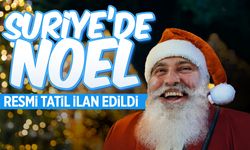 Suriye'de Noel resmi tatil mi ilan edildi?