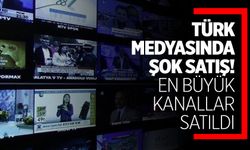 Türkiye’nin en büyük televizyon kanalı satıldı!