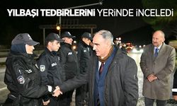 Vali Özkan yılbaşı tedbirlerini yerinde takip etti… Huzurlu bir 2025 için çalışmalar sürüyor!