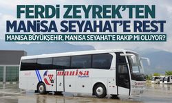 Manisa Büyükşehir Manisa Seyahat’e rakip oluyor! Şok açıklama…