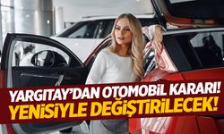 Yargıtay'dan Yeni Otomobil Kararı!