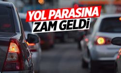 Yol parasına zam geldi