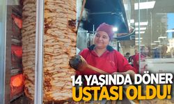 14 yaşında döner ustasına dönüştü!