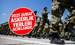 2025 Şubat Celbi Askerlik Yerlerini Açıkladı! Askerlik Yeri Sorgulama