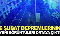 6 Şubat depremlerinin yeni görüntüleri ortaya çıktı… Sokak kameraları neler kaydetti?