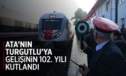 Atatürk'ün Turgutlu'ya gelişinin 102. yılı kutlandı