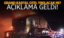 Bolu’da facianın yaşandığı Grand Kartal Otel yıkılacak mı? Açıklama geldi!