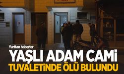 Yaşlı adam cami tuvaletinde ölü bulundu