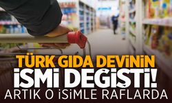 Tüm marketlerde satılan Türk gıda devinin ismi değişti!