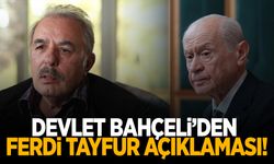 MHP Genel Başkanı Bahçeli’den Ferdi Tayfur açıklaması: “Bir parçamı alıp götürdü”