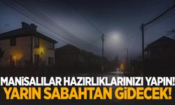 Mahalleler belli oldu! Manisa’da geniş çaplı elektrik kesintisi