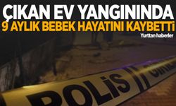 Diyarbakır’da ev yangını: 9 aylık bebek hayatını kaybetti