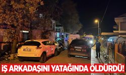 İş arkadaşını yatağında öldürdü