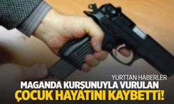 Maganda kurşunuyla başından vurulmuştu… 9 yaşındaki çocuktan acı haber!