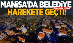 Manisa’da belediye harekete geçti! Başvurular başladı…