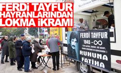 Manisa’da Ferdi Tayfur için lokma dağıtıldı