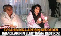 Manisa’da kiracı-ev sahibi krizi! Ev sahibi kira artışını reddeden kiracılarının elektriğini kestirdi!