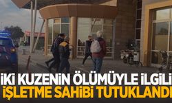 Manisa'da kuzenlerin ölümüyle ilgili işletme sahibi tutuklandı!