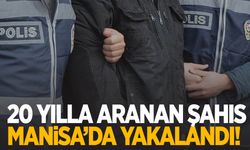 20 yıl kesinleşmiş hapis cezası vardı! Firari hükümlü Manisa’da yakalandı