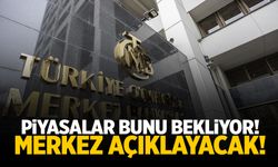 Merkez karar verecek! Piyasalar bunu bekliyor