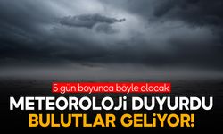 Meteoroloji duyurdu… Bulutlar Manisa’ya geliyor!