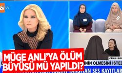 Canlı yayında şok! Müge Anlı’ya ölüm büyüsü mü yapıldı?