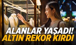 Alanlar yaşadı... Altın yine rekor kırdı