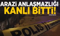 Arazi anlaşmazlığı kanlı bitti: Komşusunu tüfekle vurdu