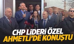 CHP lideri Özel Ahmetli’de konuştu: “Tüm Türkiye’de sandıkları kuruyoruz”