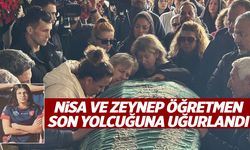 Servis kazasında hayatını kaybeden Nisa ve Zeynep öğretmen İzmir’de son yolculuğuna uğurlandı