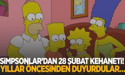 Simpsonlar’dan 28 Şubat Kehaneti! Yıllar öncesinden duyurdular…