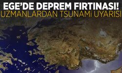 Ege’de deprem fırtınası! Uzmanlardan Tsunami uyarısı