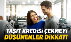 Taşıt kredileri indirime girdi mi? Ne zaman faiz düşecek?