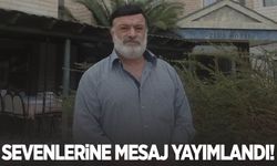 Kahtalı Mıçe’den sevenlerine mesaj: Dualarınızı eksik etmeyin