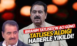 İbrahim Tatlıses’in acı kaybı!