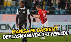 Manisa FK Başkent deplasmanında 3-0 yenildi