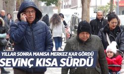 Manisa merkeze yıllar sonra kar... 15 dakika sürdü!