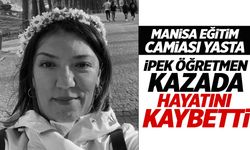 Manisalı öğretmenin acı sonu… Trafik kazasında hayatını kaybetti!