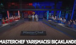 MasterChef yarışmacısı bıçaklandı!