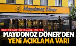 Maydonoz Döner'den yeni açıklama var!