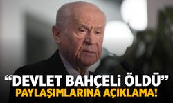 MHP'den "Devlet Bahçeli öldü" paylaşımlarına açıklama