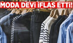 Moda devi iflasını açıkladı: Mağazalar kapanıyor