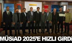 MÜSİAD 2025 hedeflerini açıkladı!