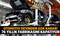 Otomobil devi 76 yıllık fabrikasında üretimi sonlandırdı!