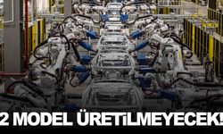 Otomotiv devinden flaş karar… İki modelin üretimini durduruyor!